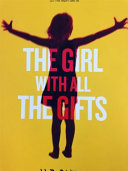 Image for "The Girl with All the Gifts"