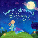 Image for "Sweet Dreams Lullaby"