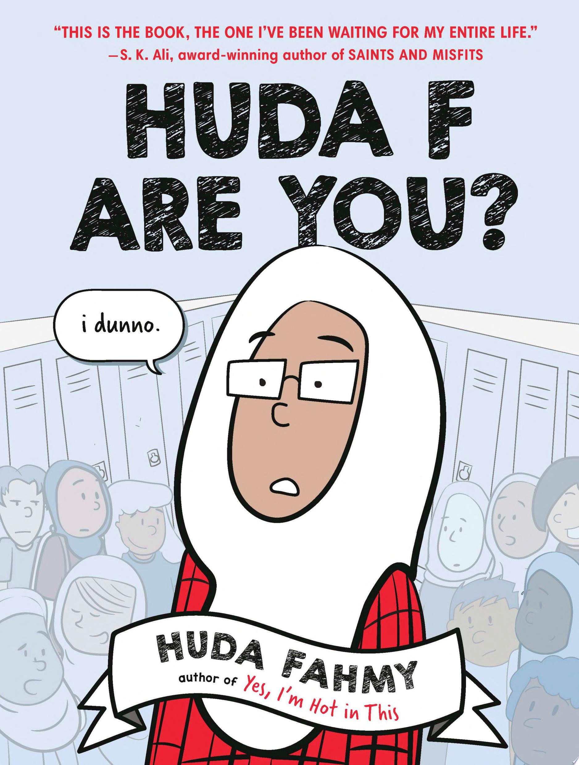 Image for "Huda F Are You?: A Graphic Novel"