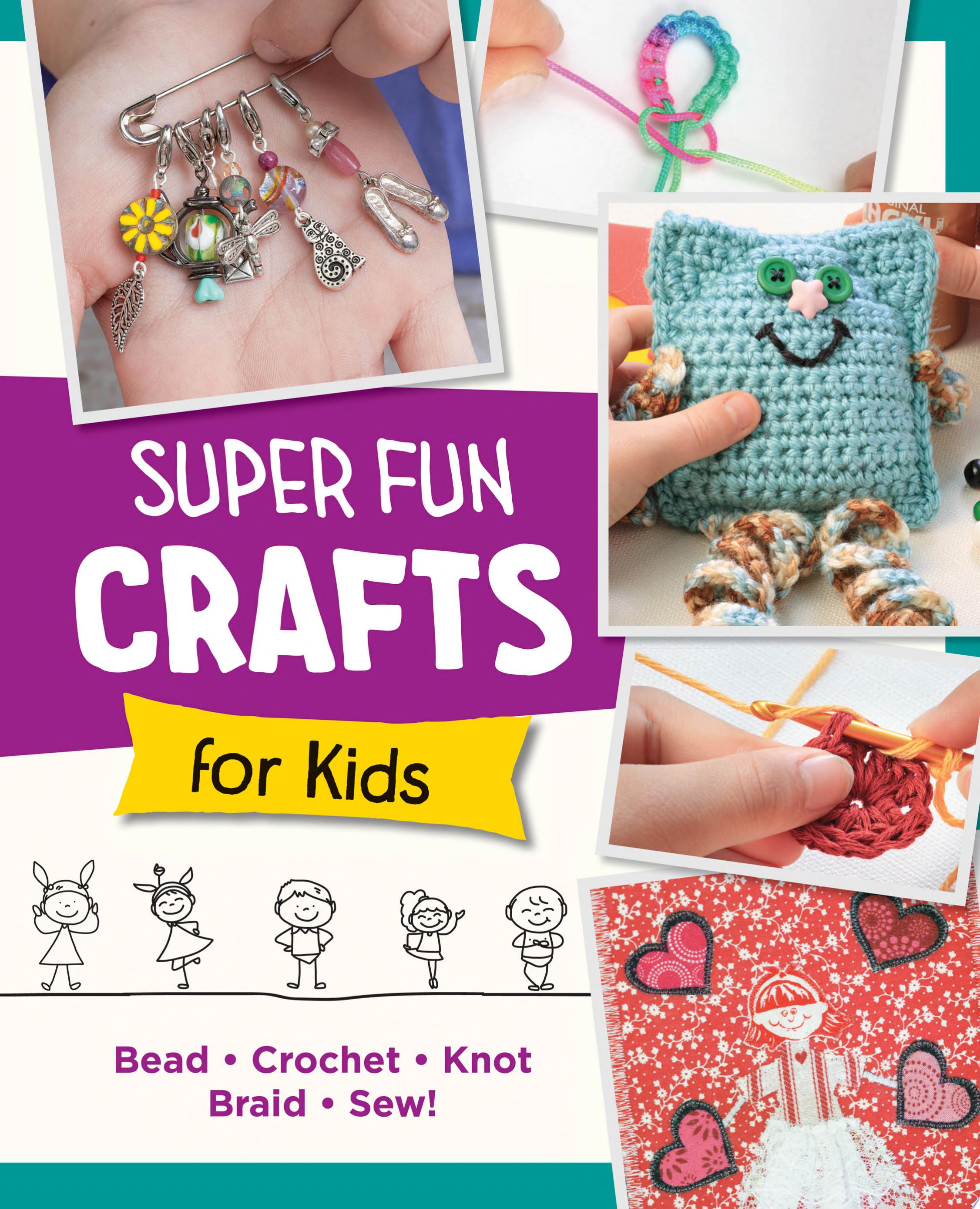 Image for "Super Fun Crafts for Kids"