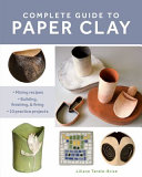 Image for "Complete Guide to Paper Clay"