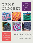 Image for "Quick Crochet for Kitchen and Home"