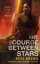 Image for "The Scourge Between Stars"