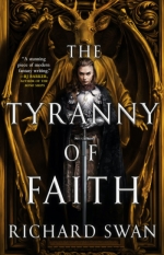 Tyranny of Faith book cover - a woman in armor sits on a throne