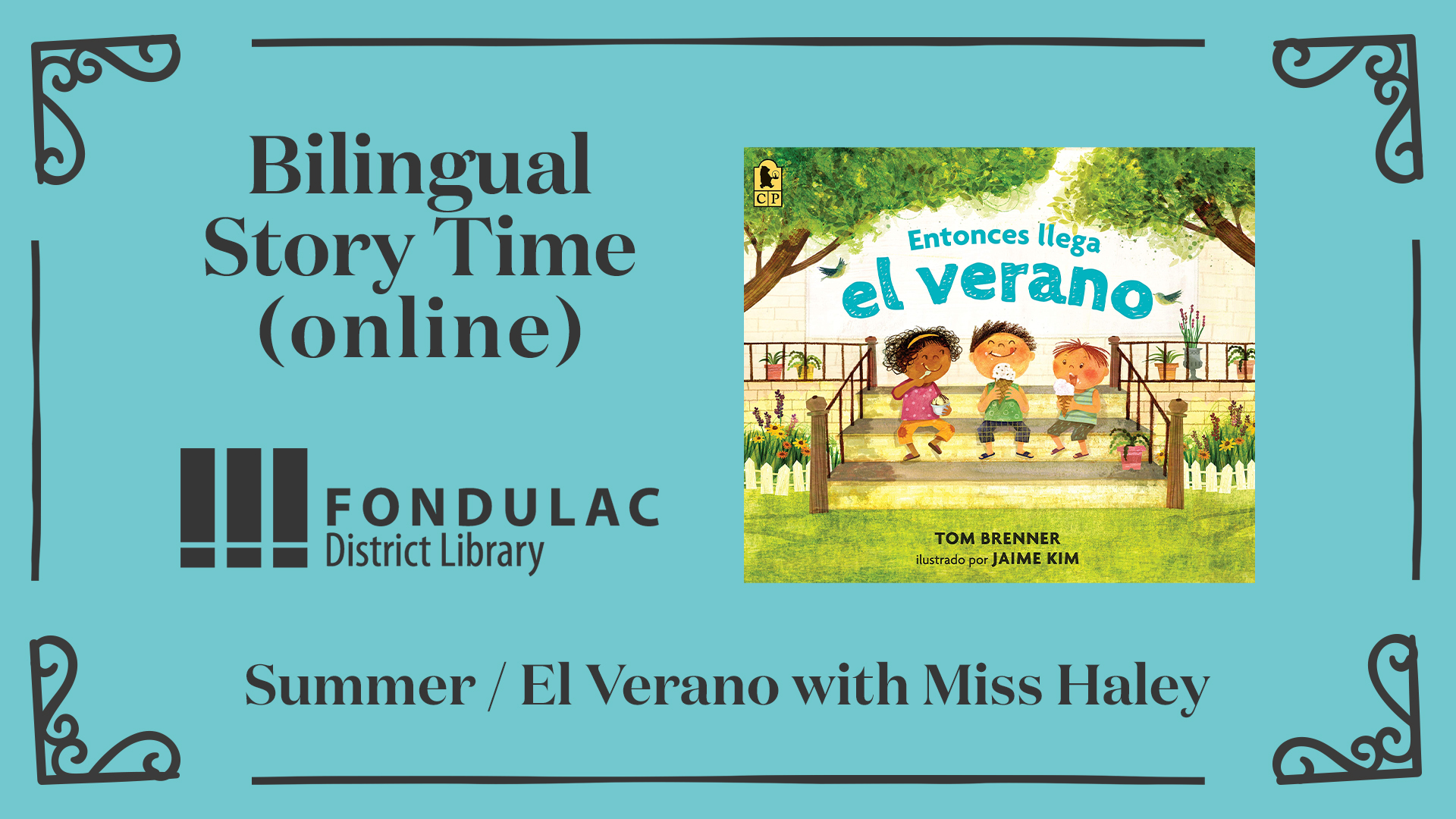 Bilingual Story Time (Online) – Summer / El Verano - Fondulac District  Library